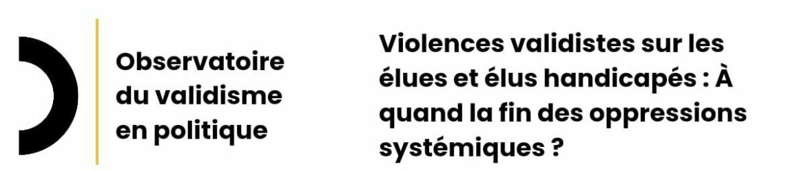 Observatoire du Validisme en Politique